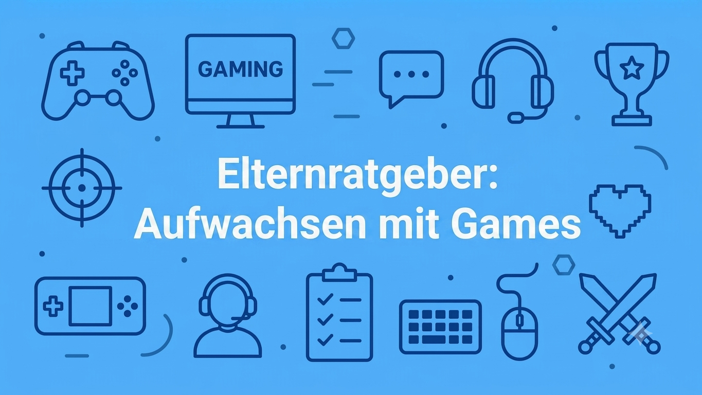 Elternratgeber: Aufwachsen mit Games