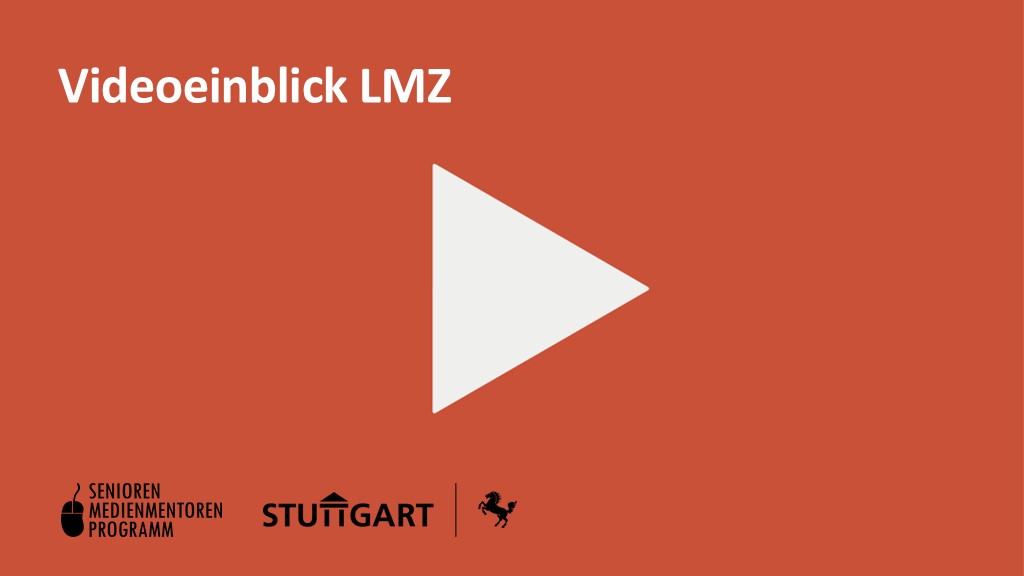 Videoeinblick LMZ