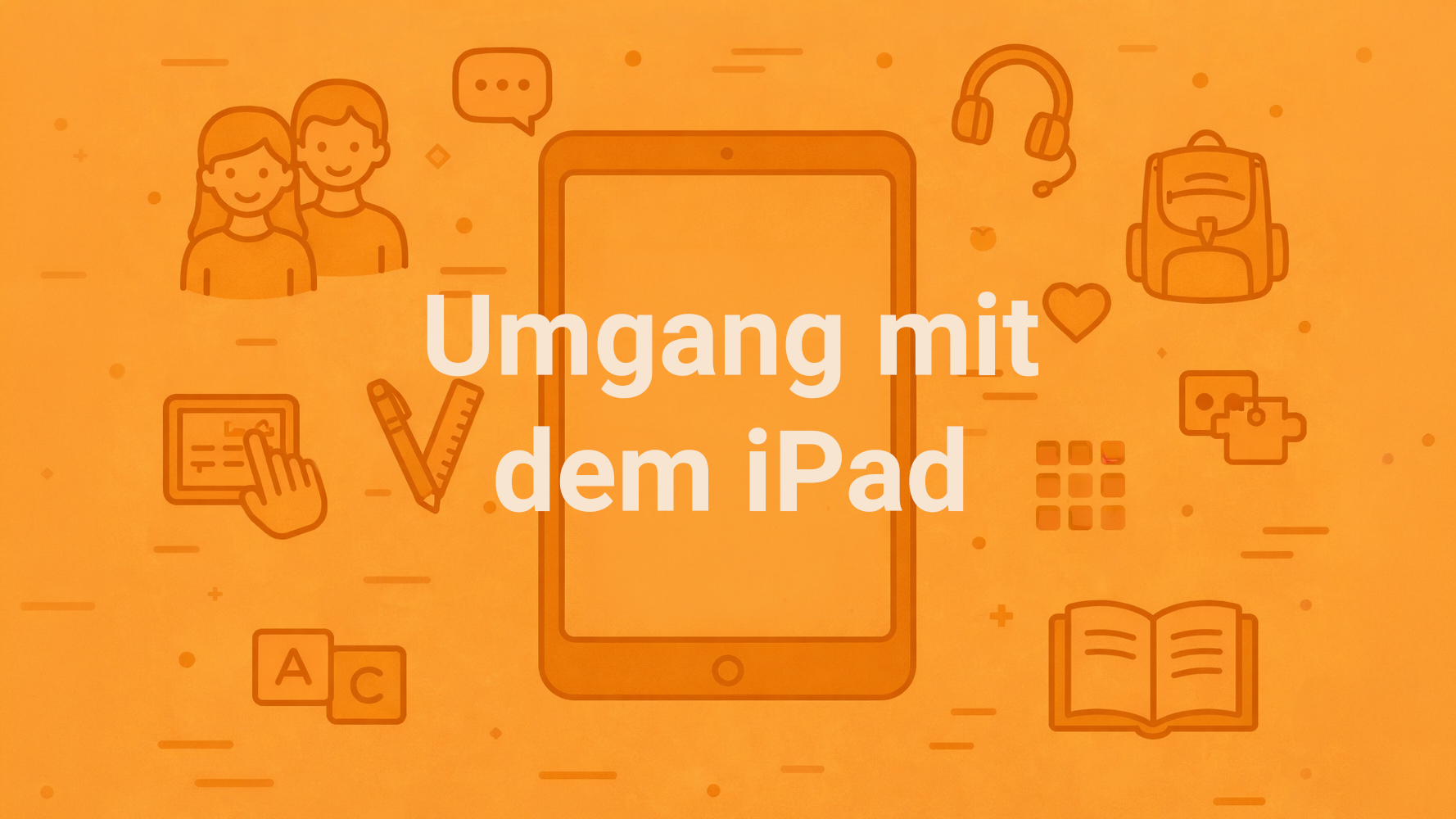 iPad für Schülerinnen und Schüler